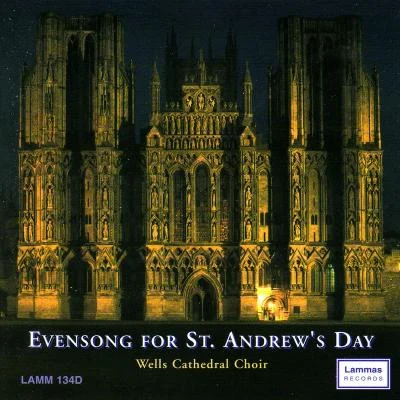 Rupert GoughEvensong For St. Andrew&#x27;s Day