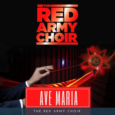 The Red Army Choir/Choeurs et Orchestre Symphonique de Radio Moscou/Choeurs Académiques de lU.R.S.SAve Maria, D. 839, Op. 52 No. 6 "Ellens Gesang III"