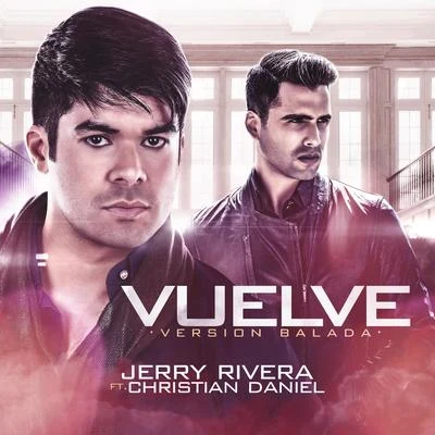 Jerry RiveraVuelve - Single