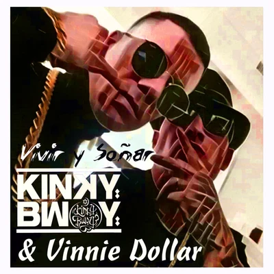 Kinky BwoyVivir y Soñar (Versión Salsa)