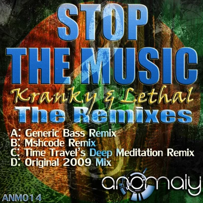 KrankyStop the Music: The Remixes