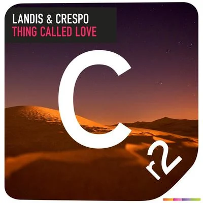 CrespoLandisThing Called Love