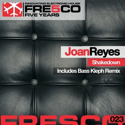 Joan ReyesShakedown