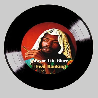 I WayneLife Glory