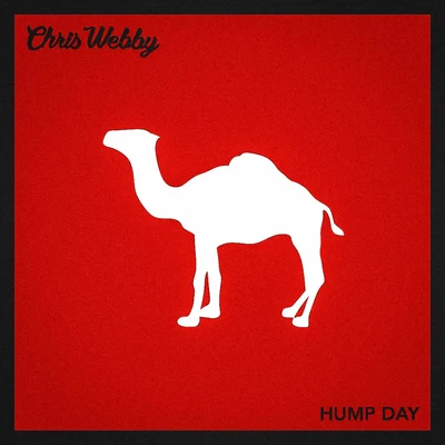 Chris WebbyHump Day