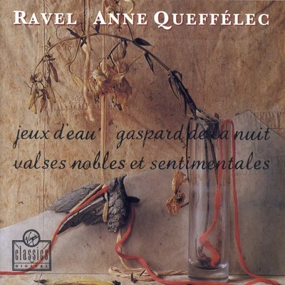 Anne QueffélecJeux D&#x27;EauGaspard De La NuitValses Nobles Et Sentimentales