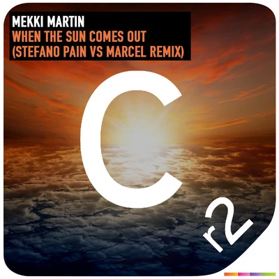 Mekki MartinWhen The Sun Comes Out(Stefano Pain & Marcel Remix)