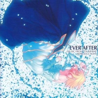 James Harris/田中勝己/林康EVER AFTER～MUSIC FROM“TSUKIHIME” REPRODUCTION