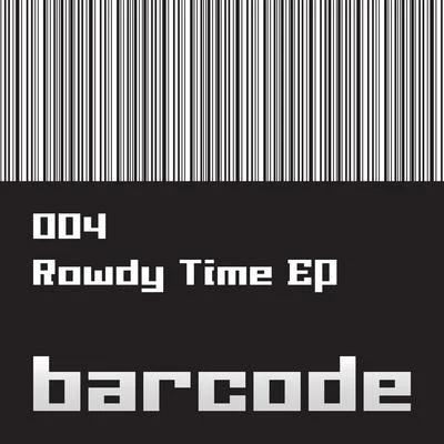 Raiden/Usual Suspects/Loxy/KeatonThe Rowdy Time EP