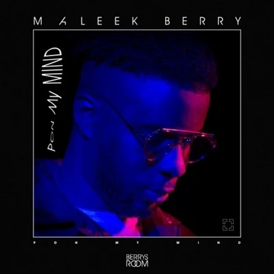 Ajebutter22/Maleek Berry/Odunsi/MystroPon My Mind