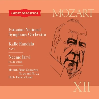 National Male Choir of Estonia/Estonian National Symphony Orchestra/Philip Ledger/Academy of London/Anne Queffélec/Natalie Dessay/Lorin Maazel/Die Deutsche Kammerphilharmonie Bremen/Christian Tetzlaff/Mikhail PletnevGreat Maestros XII: Mozart