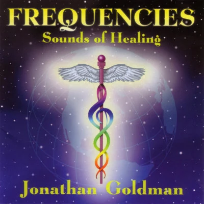 Crystal Tones/Andi Goldman/Jonathan Goldman/Laurelle Shanti Gaia/Chris Allen/Alec Sims/Laraaji/Sarah Benson/Lama Tashi/Tina MaliaFrequencies Sounds Of Healing