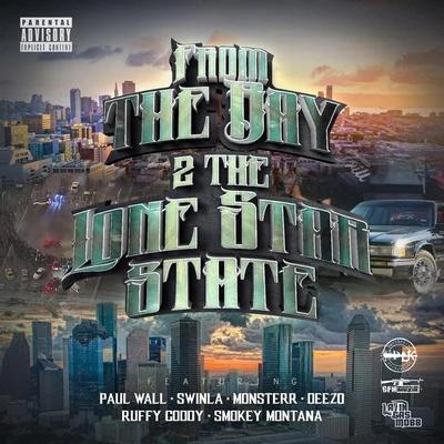 SwinlaSmokey MontanaSeff Tha GafflaQuintino & BlasterjaxxThe Bay 2 the Lone Star State (feat. Monsterr, Deezo, Ruffy Goddy & Smokey Montana)