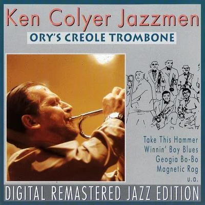 Sammy RimmingtonKen ColyerOrys Creole Trombone