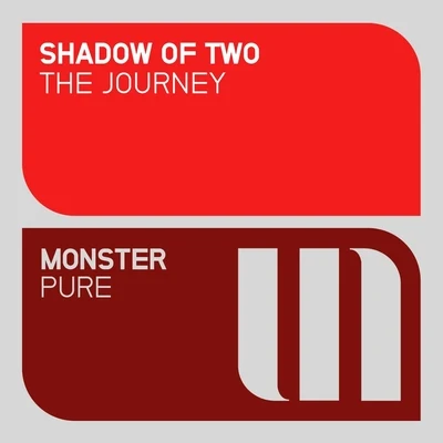 Shadow of TwoThe Journey