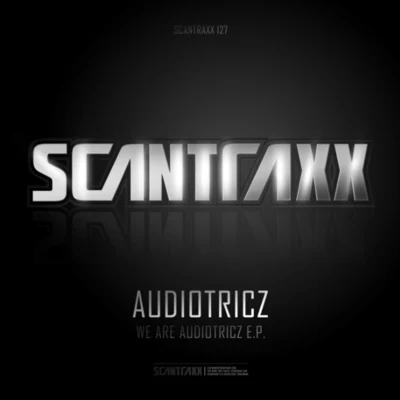 Audiotricz/BAQ/Andrew Liogas/DJ Isaac/D-Sturb/Betavoice/Wasted Penguinz/D-Block & S-te-fan/Tomsky/SephyxWe Are Audiotricz