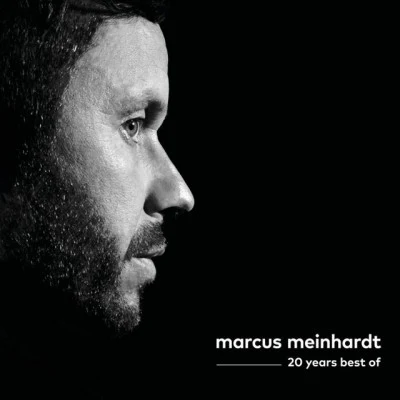 Marcus Meinhardt20 Years Best Of Marcus Meinhardt