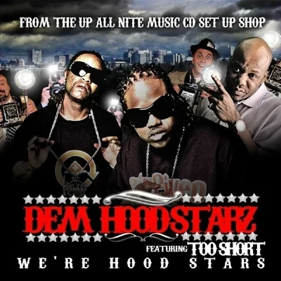 Dem HoodstarzPooh SauceBavgateDubeeWere Hood Stars - Single