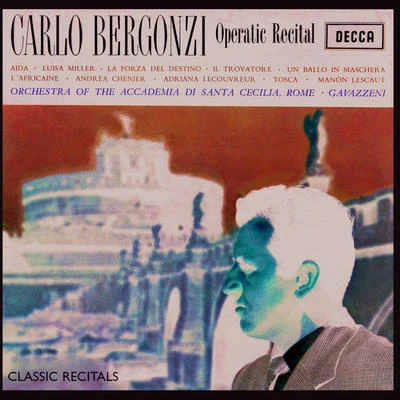 Carlo Bergonzi/Gabriella Tucci/Orchestra del teatro Metropolitan/Fausto ClevaCarlo Bergonzi Recital