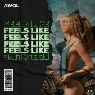 Awol/AleesiaFeels Like