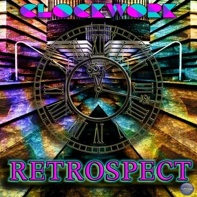 ClockworkRetrospect