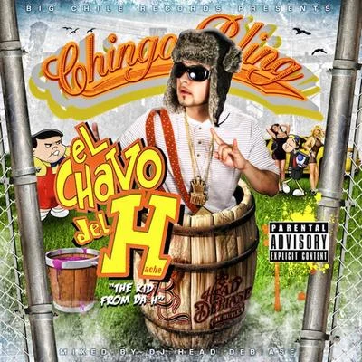 Stunta/Chingo BlingEl Chavo del H