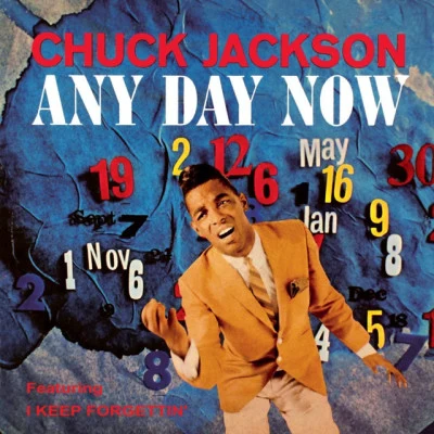 Chuck JacksonAny Day Now