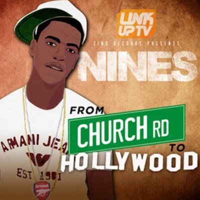 NinesFrom Church Rd To Hollywood