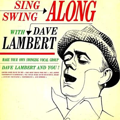 Dave Lambert/Timofey/Elektrokidsing swing along! (remastered)