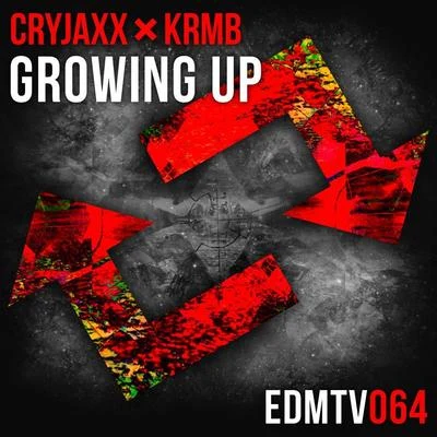 CryJaxxGrowing Up