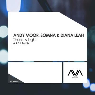 Andy MoorThere Is Light (A.R.D.I. Remix)