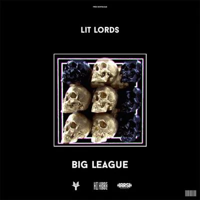 Lit LordsMilano the DonBig League