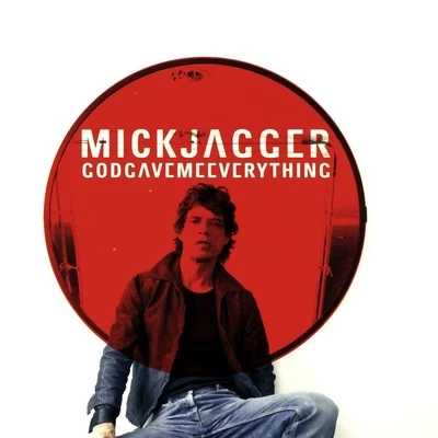 Mick Jagger/Chris Jaggers Atcha!God Gave Me Everything