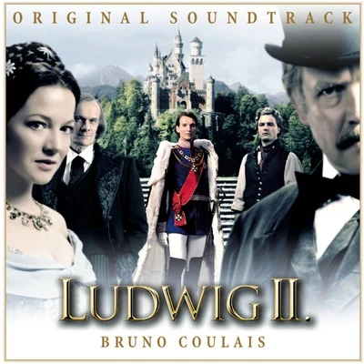 Bruno CoulaisLudwig II (Original Soundtrack)