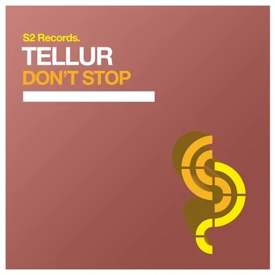 Tellur/Sound QuelleDont Stop