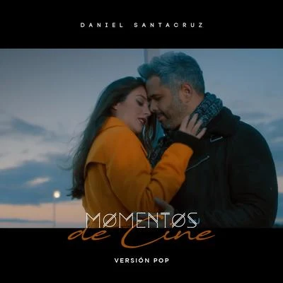 Daniel SantacruzMomentos de Cine (Pop Version)