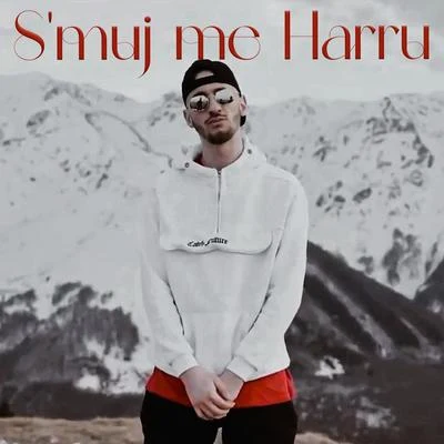 ManixSMuj Me Harru (feat. Ardit)