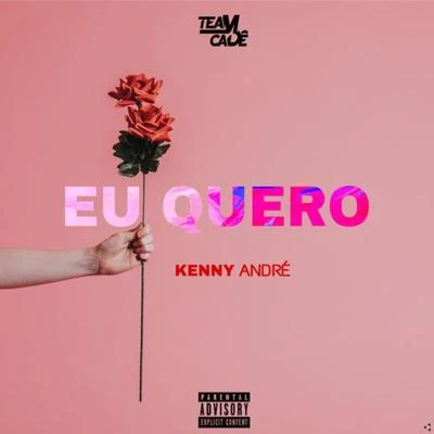 Edgar Domingos/DJ Nosde Jr/Kenny AndréEu Quero