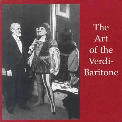 Unknown Orchestra/Mattia BattistiniThe Art of the Verdi Baritone