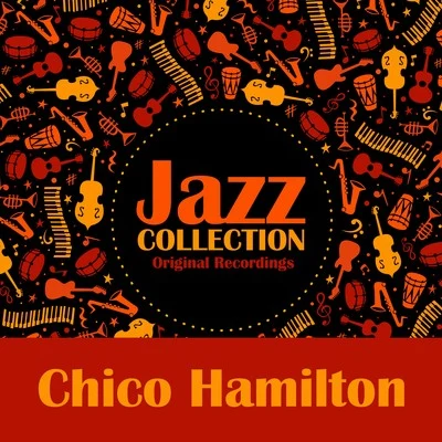 Red Kelly/Chico Hamilton/Jim Hall/Red Mitchell/George DuvivierJazz Collection (Original Recordings)