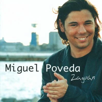 Miguel PovedaZaguán