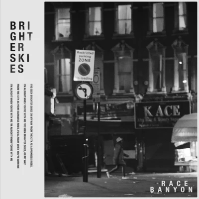 Race Banyon/Cleveland Watkiss/Steo/LSB/K S R/Nether/Tokyo ProseBrighter Skies