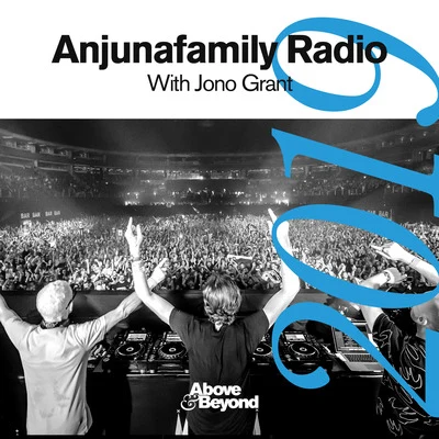 Above & Beyond/Kyau & AlbertAnjunafamily Radio 2019 with Jono Grant