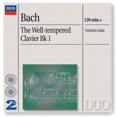 Friedrich GuldaBach, J.S.: The Well-tempered Clavier Bk I