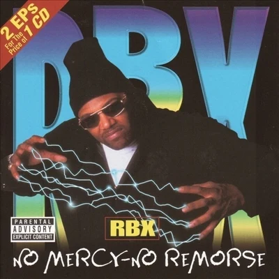 Dontwon/RBXNo Mercy No Remorse The X-Factor