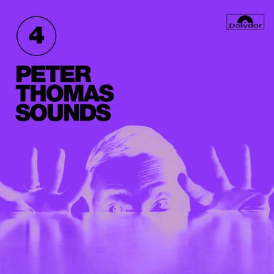 Peter ThomasCity Of Birmingham Symphony OrchestraDavid R. MurraySir Simon RattleQuintino & BlasterjaxxPeter Thomas Sounds, Vol. 4