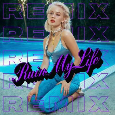 Zara Larsson/FedezRuin My Life (Futosé Remix)