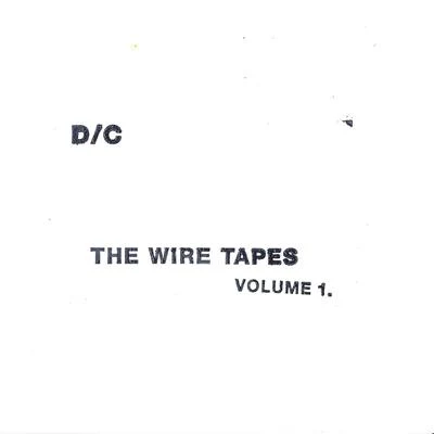 Dashboard ConfessionalThe Wire Tapes, Vol. 1