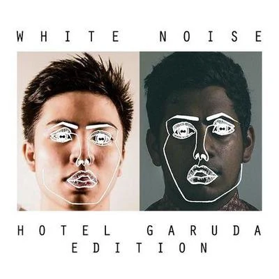 Hotel GarudaBANKSGryffinWhite Noise (Hotel Garuda Edition)