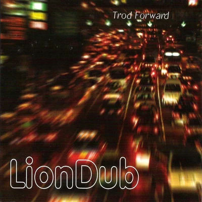 LiondubTrod Forward